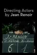 Jean Renoir es Self en La Direction d'acteur par Jean Renoir