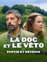 Valérie Schwarcz es Françoise Vilar en La doc et le véto : Partir, revenir