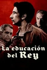 Poster de la película La educación del Rey - Películas hoy en TV