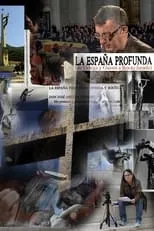 Película La España Profunda (de Ortega y Gasset a Rocío Jurado)