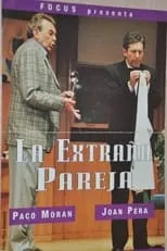 Portada de La Extraña Pareja - Paco Moran y Joan Pera