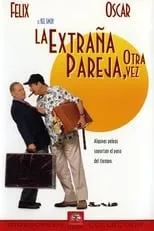 Robert Werhan es Diner Patron (uncredited) en La extraña pareja, otra vez