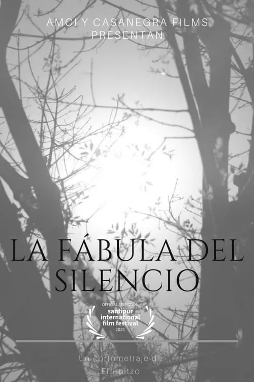 Póster de la película La fábula del silencio