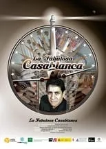 Póster de la película La fabulosa Casablanca