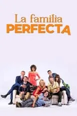 Poster de La familia perfecta