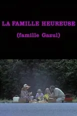 Portada de La Famille Heureuse (Famille Gazul)