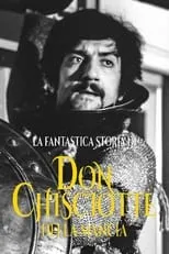 Película La fantastica storia di Don Chisciotte della Mancia