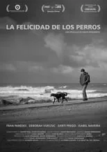 Póster de la película La felicidad de los perros