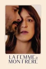 Poster de la película La femme de mon frère - Películas hoy en TV