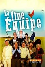 Poster de la película La Fine Équipe - Películas hoy en TV