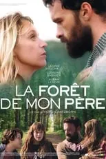 Póster de la película La Forêt de mon père