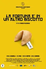 Película La fortuna è in un altro biscotto