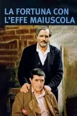 Película La fortuna con l'effe maiuscola