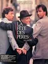 Película La Fête des pères