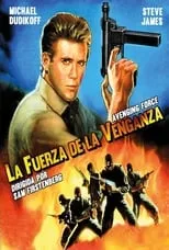 Película La fuerza de la venganza