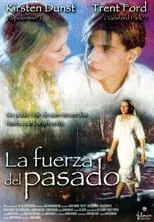 Poster de La fuerza del pasado