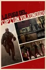 Película La fuga del capitán Volkonogov