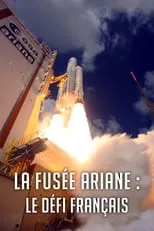 Sylvain Lohy es Self en La Fusée Ariane : Le Défi français