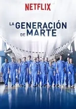 Película La Generación de Marte