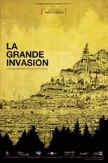 Pierre Thibault es  en La Grande Invasion