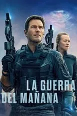 Poster de la película La guerra del mañana - Películas hoy en TV