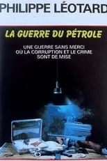 Sanghavi en la película La guerre du pétrole n'aura pas lieu