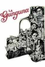 Película La Gunguna (una de canallas)