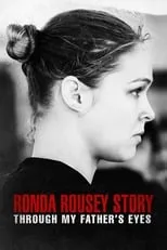 La historia de Ronda Rousey: A través de los ojos de mi padre portada