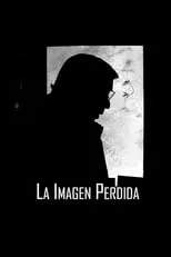 Poster de la película La imagen perdida - Películas hoy en TV