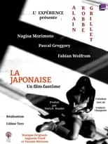 Nagisa Morimoto es  en La Japonaise, film-fantôme d’Alain Robbe-Grillet