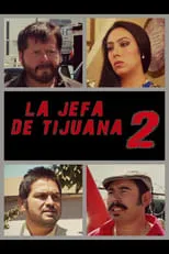 Poster de La jefa de Tijuana 2