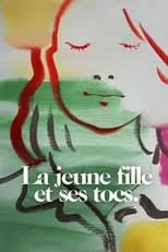 Aurélien Gabrielli interpreta a  en La jeune fille et ses tocs