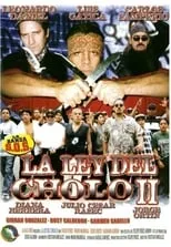 Poster de la película La ley del cholo II - Películas hoy en TV