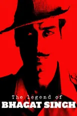 Poster de la película La leyenda de Bhagat Singh - Películas hoy en TV