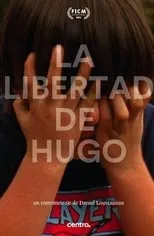 Joe Unna es  en La libertad de Hugo