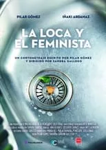 Pilar Gómez es Mujer en La loca y el feminista