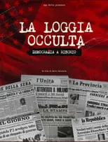 Giuliano Turone es  en La loggia occulta: Democrazia a rischio