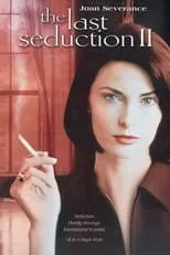 Joan Severance interpreta a Bridget Gregory en La última seducción 2