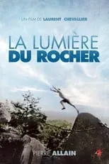 Película La Lumière du Rocher