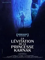 Película La Lévitation de la princesse Karnak