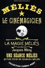 Póster de la película La Magie Méliès