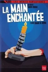 Poster de la película La main enchantée - Películas hoy en TV