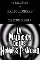 Película La maldición de los hombres triángulo