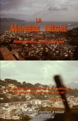 Película La Manière Nègre ou Aimé Césaire, Chemin Faisant