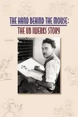 Portada de La mano detrás del ratón: la historia de Ub Iwerks