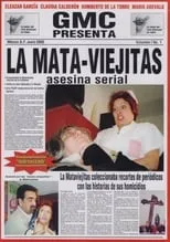 Poster de La mata-viejitas: asesina serial