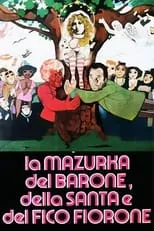 Película La mazurka del barone, della santa e del fico fiorone