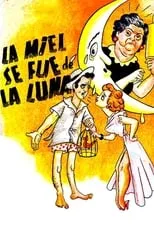 Poster de la película La miel se fue de la luna - Películas hoy en TV