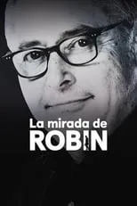 Película La Mirada de Robin