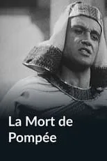 Sady Rebbot es  en La mort de Pompée